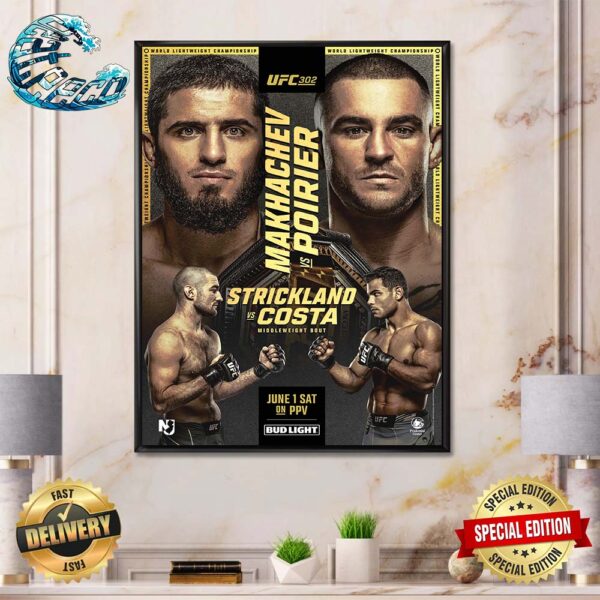 UFC 302 Matchup Number 1 P4P And The Diamond Go At It For The Lightweight Strap In Newark Poster Canvas