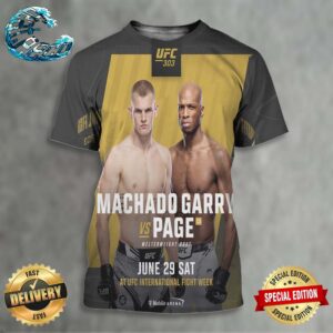UFC 303 Matchup Head To Head Machado Garry Vs Page At UFC International Fight Week On June 29 Sat All Over Print Shirt