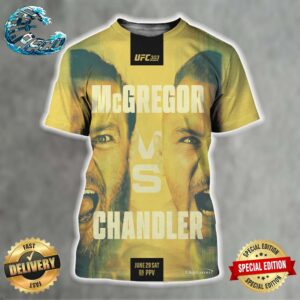 UFC 303 Poster Matchup Head To Head McGregor Vs Chandler On June 29 Sat All Over Print Shirt