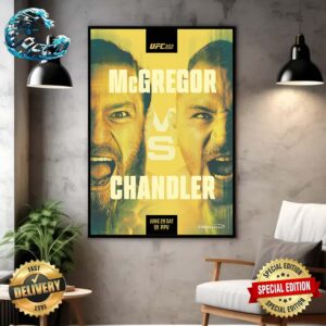 UFC 303 Poster Matchup Head To Head McGregor Vs Chandler On June 29 Sat Wall Decor Poster Canvas