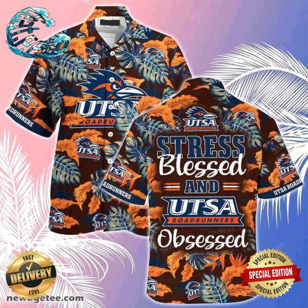 UTSA Roadrunners Summer Beach Hawaiian Shirt Stress Blessed Obsessed
