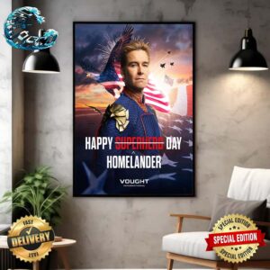 Vought Internaltional Happy Homelander-Themed Poster For National SuperHero Day Poster Canvas