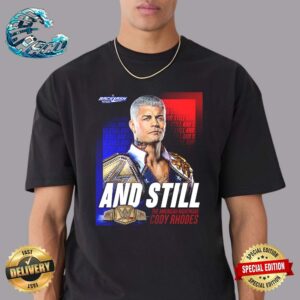 WWE Backlash 2024 And Still The American Nightmare Cody Rhodes Classic T-Shirt
