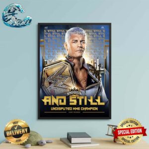 WWE King And Queen Of The Ring Cody Rhodes And Still Undisputed WWE Champion Wall Decor Poster Canvas