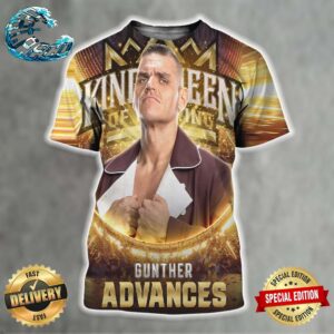 WWE King And Queen Of The Ring Tournament Gunther Advances All Over Print Shirt