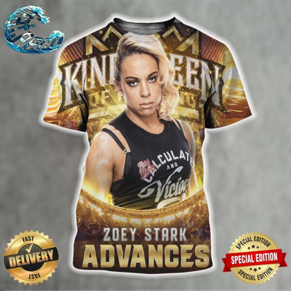 WWE King And Queen Of The Ring Tournament Zoey Stark Advances All Over Print Shirt