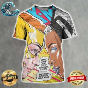 X-Men 97 Tolerance Is Extinction Pt 2 Make Them Mind Your Weather Sister And Them Weather Your Mind All Over Print Shirt