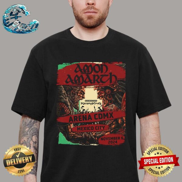 Amon Amarth Vikings Of Mexico Plus Special Guest Kerry King Show At The Arena CDMX In Mexico City On November 6 2024 Unisex T-Shirt