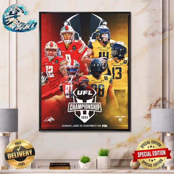 Birmingham Stallions Vs San Antonio Brahmas Matchup UFL Championship 2024 On Sunday June 16 Home Decor Poster Canvas