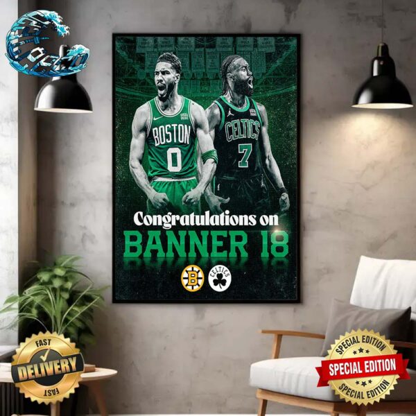 Boston Bruins Congrats To Boston Celtics Banner 18 2024 NBA Finals Champions Wall Decor Poster Canvas