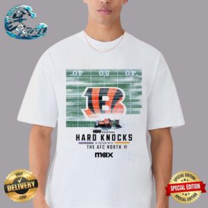 Cincinnati Bengals Hard Knocks In Season With The AFC North NFL Premieres December 3 On Max Classic T-Shirt