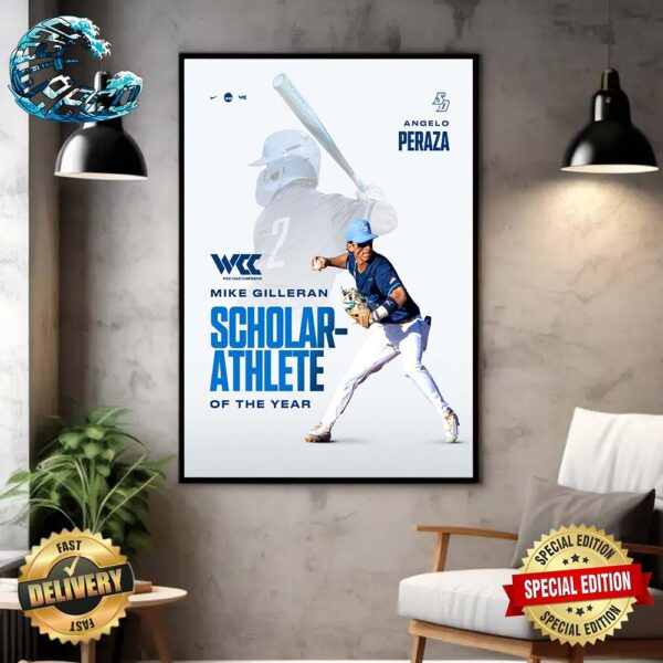 Congrats Angelo Peraza Being Named The 2024 West Coast Conference Mike Gilleran Scholar-Athlete Of The Year Poster Canvas