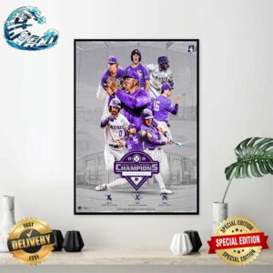 Congrats Kansas State Baseball Champions NCAA Fayetteville Regional And Advances To Super Regionals 2024 Road To Omaha Wall Decor Poster Canvas