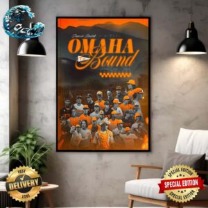 Congrats Tennessee Volunteers Baseball Road To Omaha Bound 2024 NCAA Men’s Baseball College World Series Wall Decor Poster Canvas