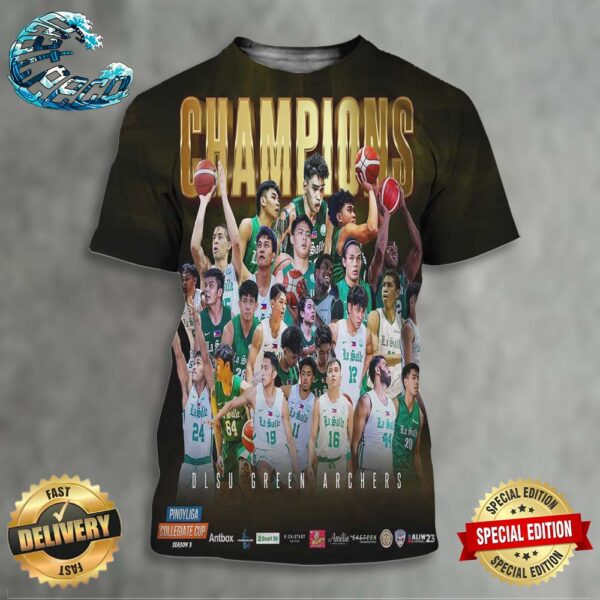Congratulations DLSU Green Archers 2024 Pinoyliga Collegiate Cup Champions All Over Print Shirt