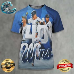 Congratulations New York Yankees Are The First AL Team To 40 Wins MLB All Over Print Shirt