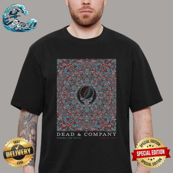 Dead And Company Poster By Mishka Westell At Sphere Las Vegas On June 15 2024 Classic T-Shirt