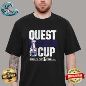 Edmonton Oilers Quest For The Cup Stanley Cup Final 2024 Premium T-Shirt