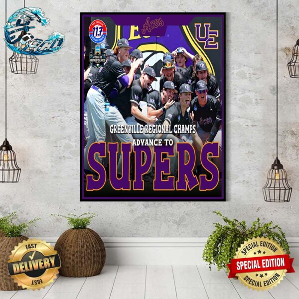Evansville Purple Aces Baseball Champions The NCAA Greenville Regional And Advances To Super Regionals 2024 Home Decor Poster Canvas