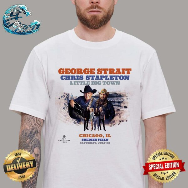 George Strait Play With Chris Stapleton And Little Big Town Poster On July 20th 2024 At Soldiers Field In Chicago IL Vintage T-Shirt