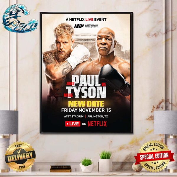 Jake Paul Vs Mike Tyson Matchup New Date On Friday November 15 At AT And T Stadium In Arlington TX Poster Canvas