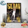 Luka Doncic The World Is Mine Run To The ’24 NBA Finals With The Cover Of SLAM 250 The Orange Metal Editions Home Decor Poster Canvas