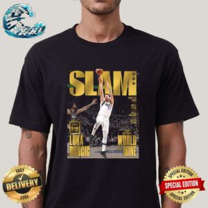 Luka Doncic The World Is Mine Run To The ’24 NBA Finals With The Cover Of SLAM 250 The Gold Metal Editions Unisex T-Shirt