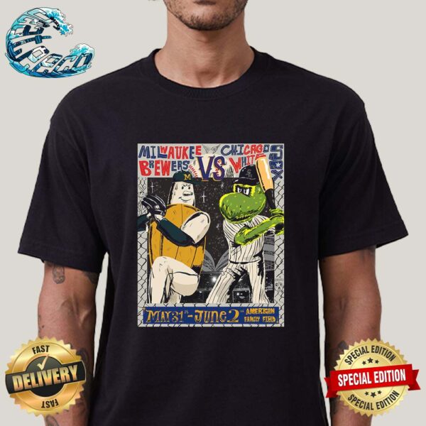 Milwaukee Brewers Vs Chicago White Sox At American Family Field Milwaukee WI On May 31 To June 2 2024 Classic T-Shirt