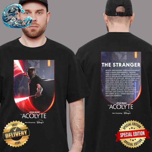 New Character The Stranger Poster For Star Wars The Acolyte Premiering On Disney+ On June 4 Two Sides Print Unisex T-Shirt