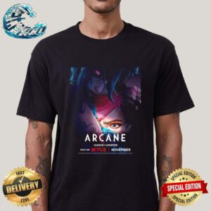 New Poster For Arcane Season 2 Premiering On Netflix In November Unisex T-Shirt