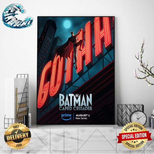New Poster For Batman Caped Crusader Releasing August 1 On Prime Video Home Decor Poster Canvas