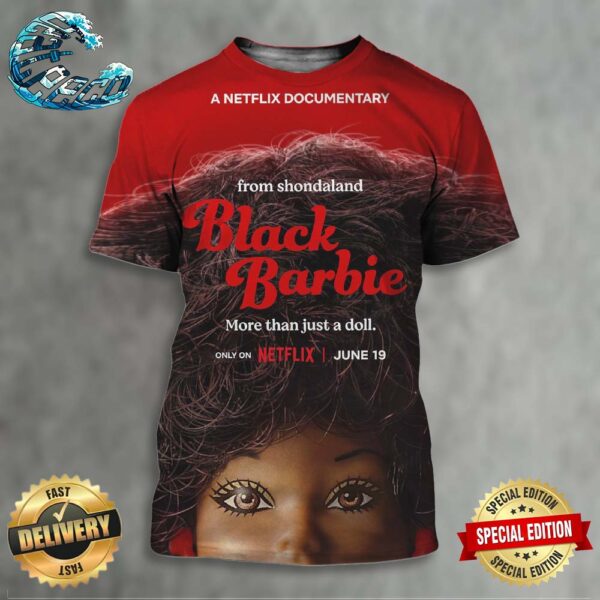 Official First Poster For Netflix’s New Documentary Black Barbie Releasing On June 19 All Over Print Shirt