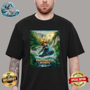 Official First Poster For Paddington In Peru Releasing In Theaters On January 17 Classic T-Shirt