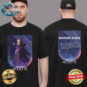 Official New Character Mother Koril Poster For Star Wars The Acolyte Premiering On Disney+ On June 4 Two Sides Print Classic T-Shirt