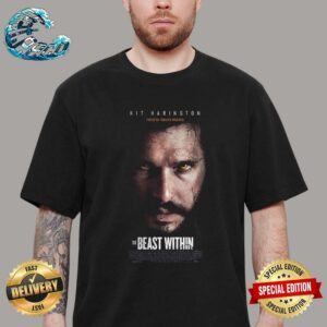 Official Poster For The Beast Within Starring Kit Harington Has Been Released In Theaters July 26 Unisex T-Shirt