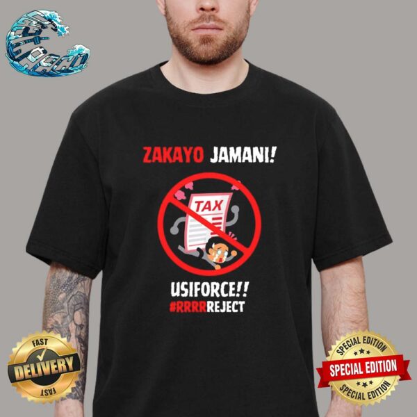 Official Zakayo Jamani Tax Usiforce Rrrrreject Vintage T-Shirt