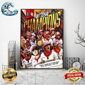 Oklahoma Sooners Women’s Softball Back-To-Back National Champions And First Team To Four-Peat In DI NCAA Softball History 2024 Poster Canvas