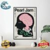 Pearl Jam Art By Ames Bros With Richard Ashcroft And The Murder Capital At Tottenham Hotspur Stadium In London UK On June 29 2024 Poster Canvas