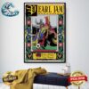 Pearl Jam With Richard Ashcroft And The Murder Capital In London UK Limited Poster At Tottenham Hotspur Stadium On June 29 2024 Art By Van Orton Poster Canvas
