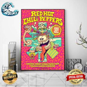 Red Hot Chili Peppers Concert Poster By Burrito Breath At Coastal Credit Union Music Park In Raleight North Carolina On June 26th 2024 Poster Canvas