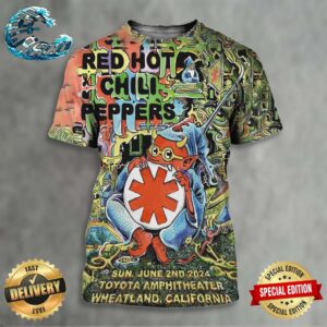 Red Hot Chili Peppers Concert Poster For Tonight Show In Wheatland CA At Toyota Amphitheatre On Sunday June 2nd 2024 All Over Print Shirt