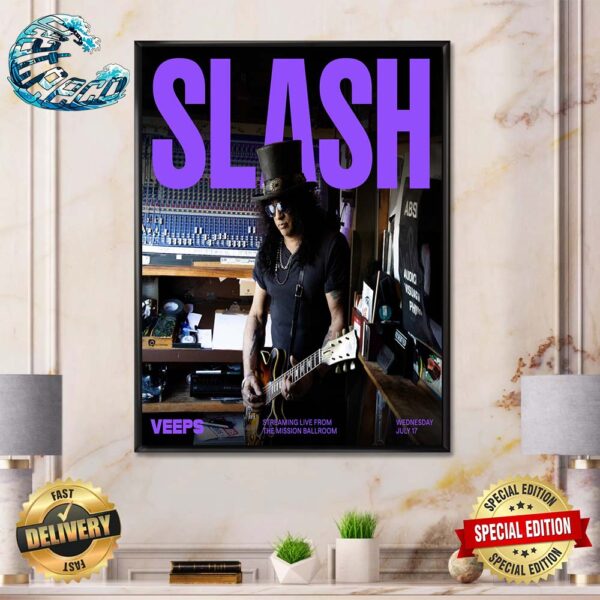 SLASH Streaming Live From The Mission Ballroom SERPENT Festival On Wednesday July 17 Exclusively On Veeps Poster Canvas