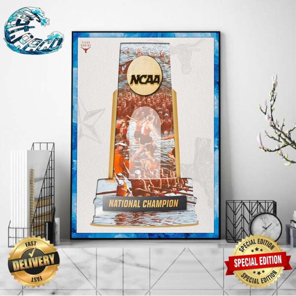Texas Longhorns Women’s Rowing 2024 NCAA National Champions Home Decor Poster Canvas
