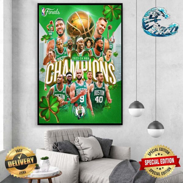The Boston Celtics Are The 2023-24 NBA Champions Wall Decor Poster Canvas