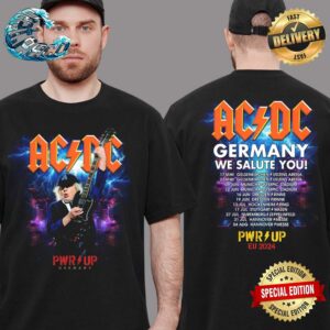 ACDC PWR UP Tour Germany 2024 We Salute You New Event EU 2024 Two Sides Print Unisex T-Shirt