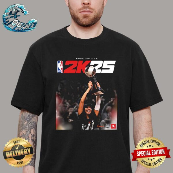 A’ja Wilson Is Our NBA 2K25 WNBA Edition Cover Athlete Unisex T-Shirt