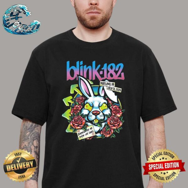 Blink-182 In Portland OR One More Time Tour 2024 At Moda Center On July 13 2024 Unisex T-Shirt