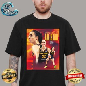 Caitlin Clark Have Been Named 2024 WNBA All-Stars As Rookies Unisex T-Shirt