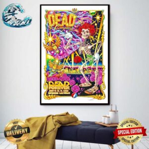 Dead And Company Concert Poster Dead Forever On July 11 12 13 2024 At Sphere In Las Vegas NV Home Decor Poster Canvas