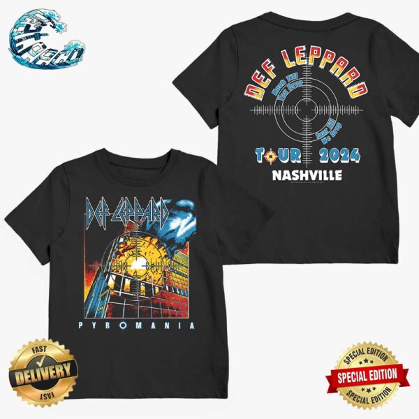 Def Leppard Pyromania Tour 2024 In Nashville TN On July 20 2024 Two Sides Print Classic T-Shirt
